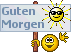 guten Morgen :gumo1: